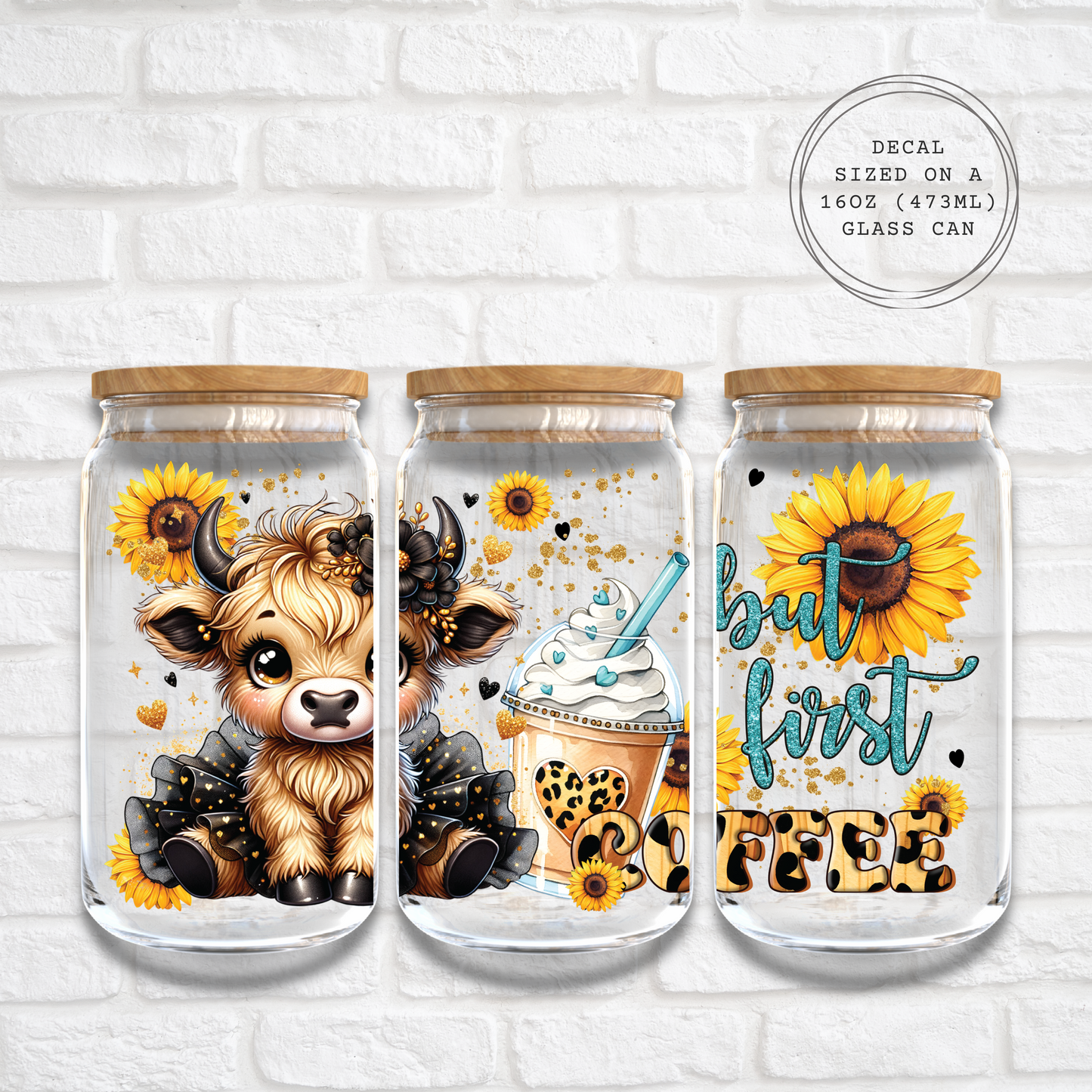 BUT FIRST COFFEE HIGHLAND COW - 16oz UV DTF WRAP