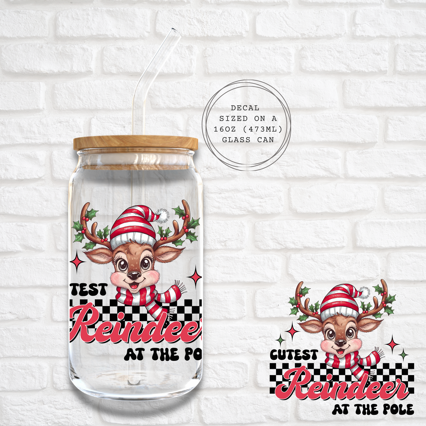 CUTEST REINDEER AT THE POLE - UV DTF DECAL