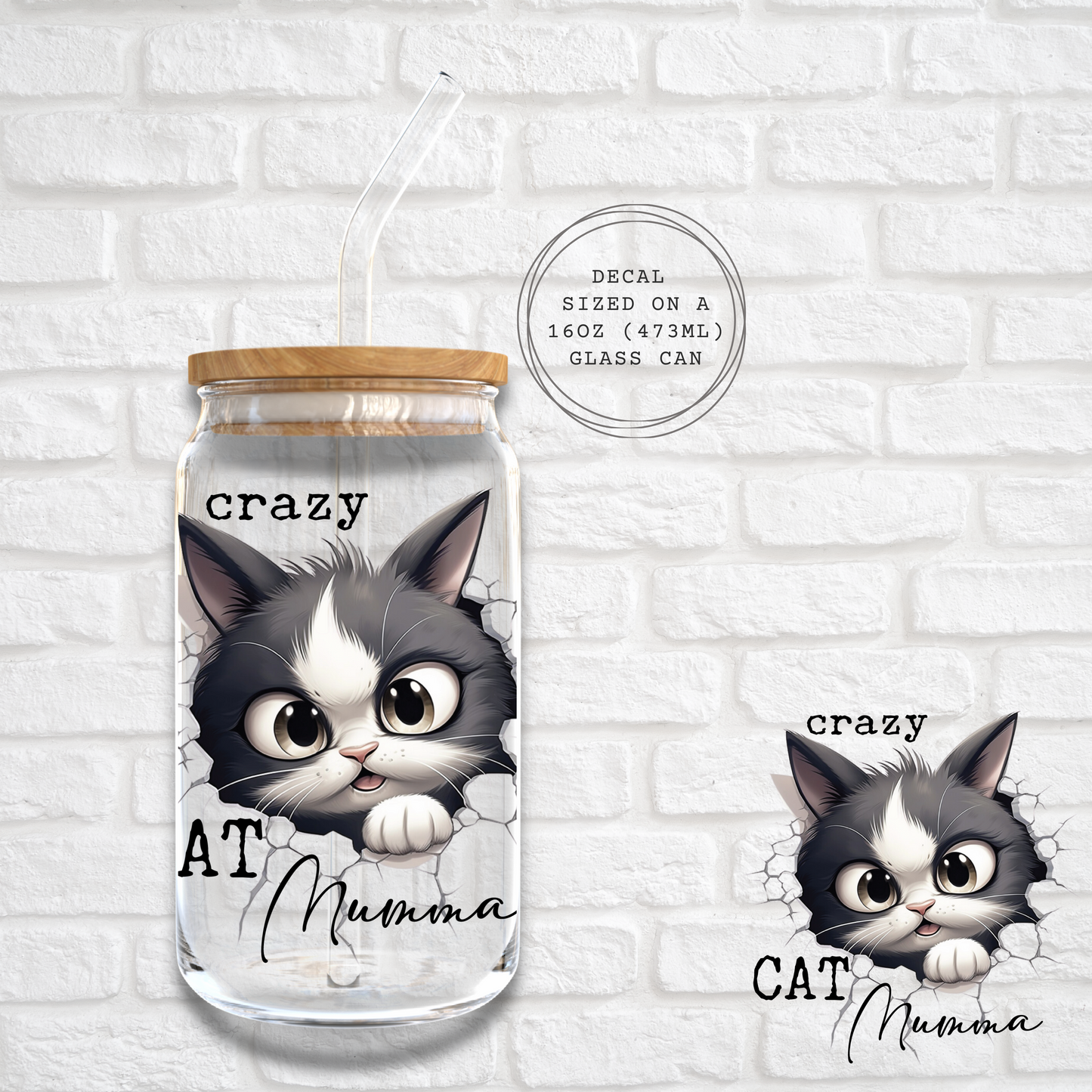 CRAZY CAT MUMMA - UV DTF DECAL