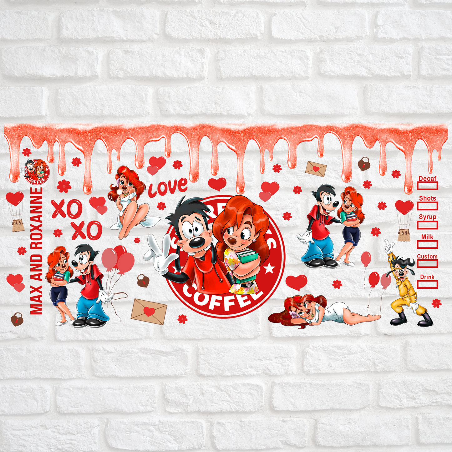 GOOFY LOVE - 16oz UV DTF WRAP