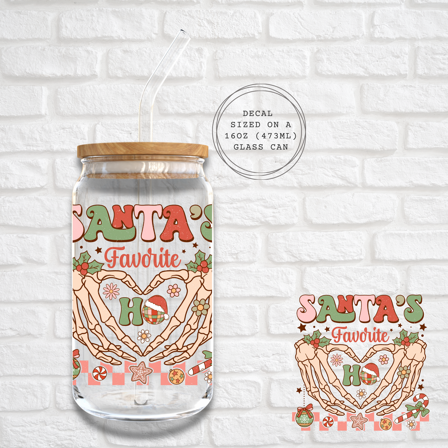 SANTA'S FAVOURITE HO -  UV DTF DECAL