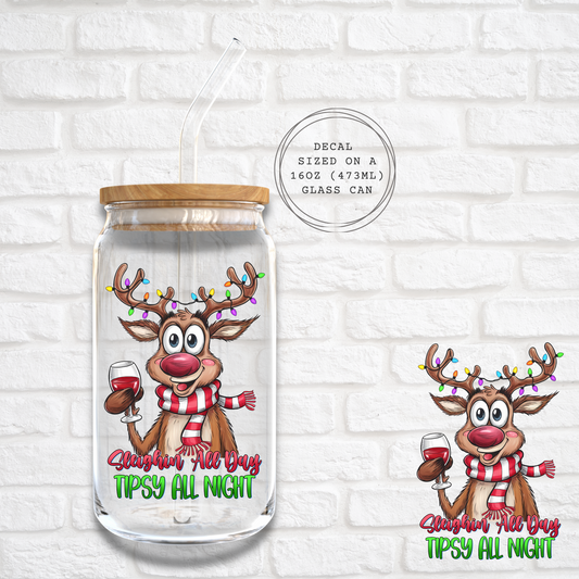 SLEIGHING ALL DAY -  UV DTF DECAL
