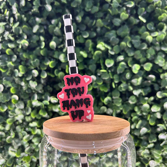 NO YOU HANG UP PINK STRAW TOPPER