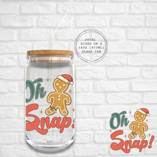 OH SNAP -  UV DTF DECAL