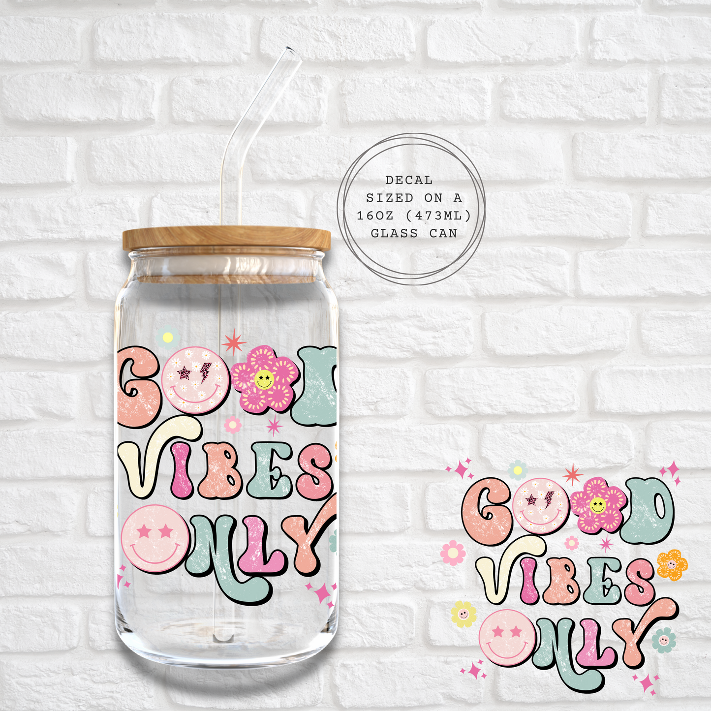 GOOD VIBES ONLY  -  UV DTF DECAL