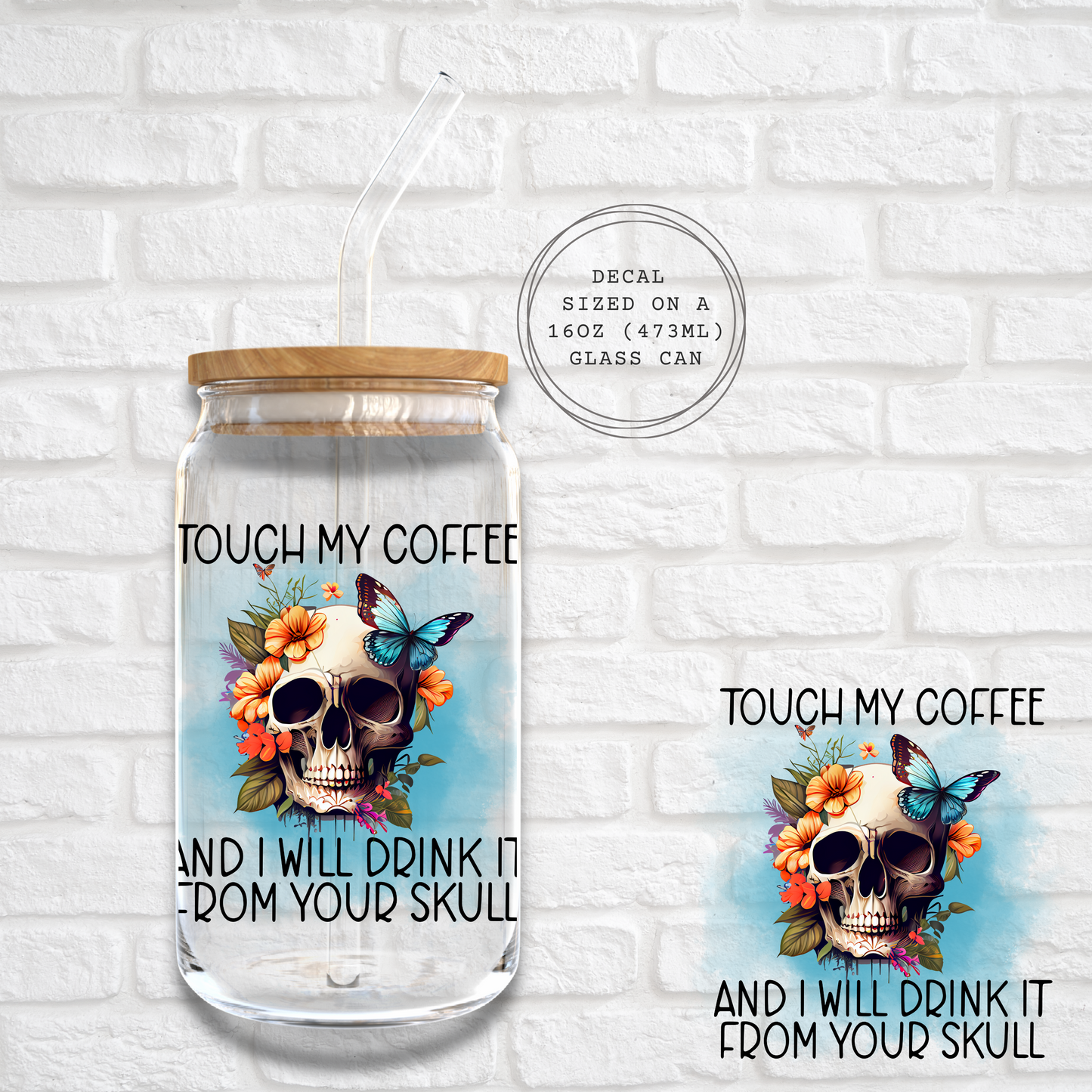 TOUCH MY COFFEE  -  UV DTF DECAL