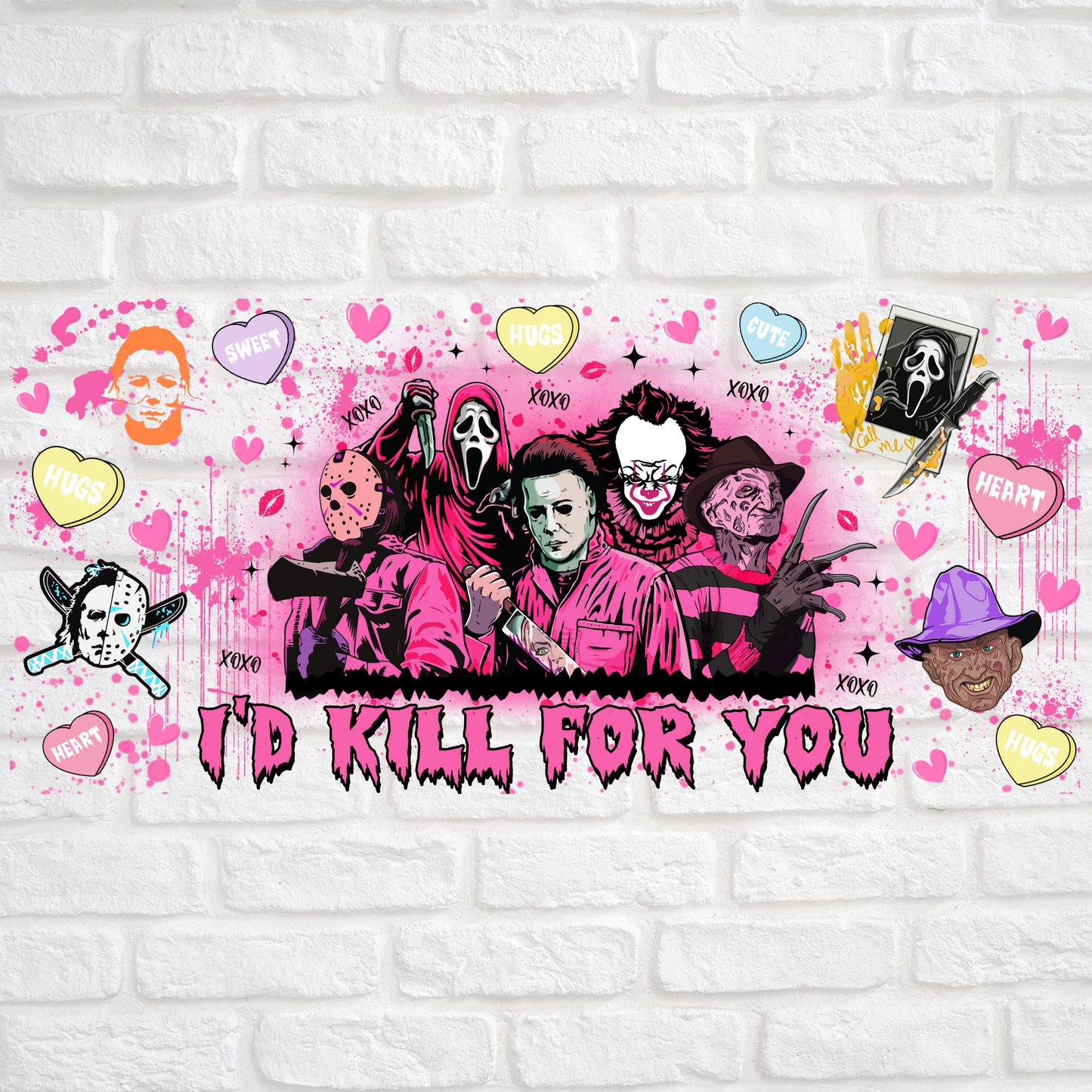 I'D KILL FOR YOU - 16oz UV DTF WRAP
