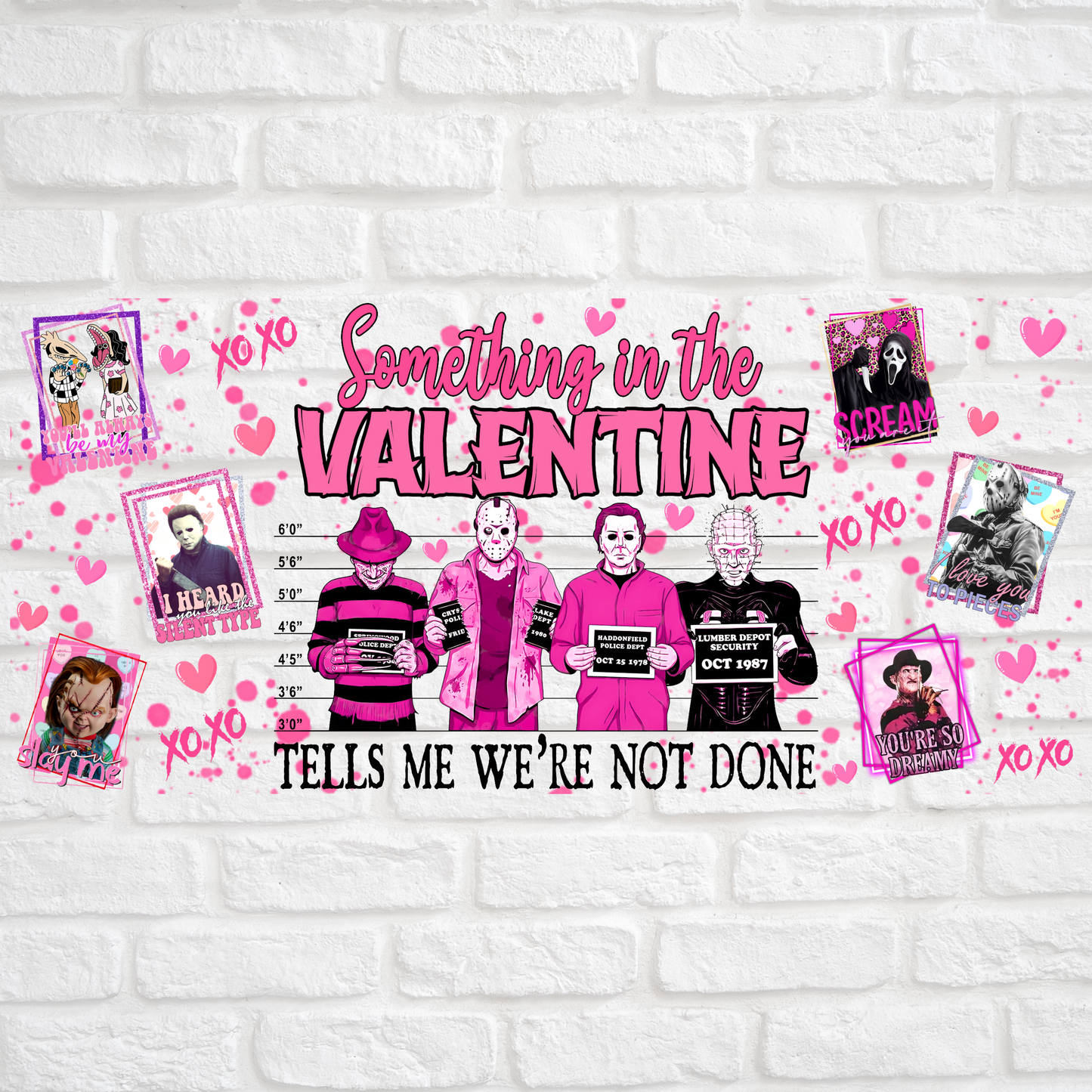 SOMETHING IN THE VALENTINE - 16oz UV DTF WRAP