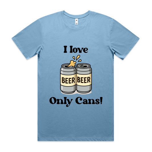 I LOVE ONLY CANS