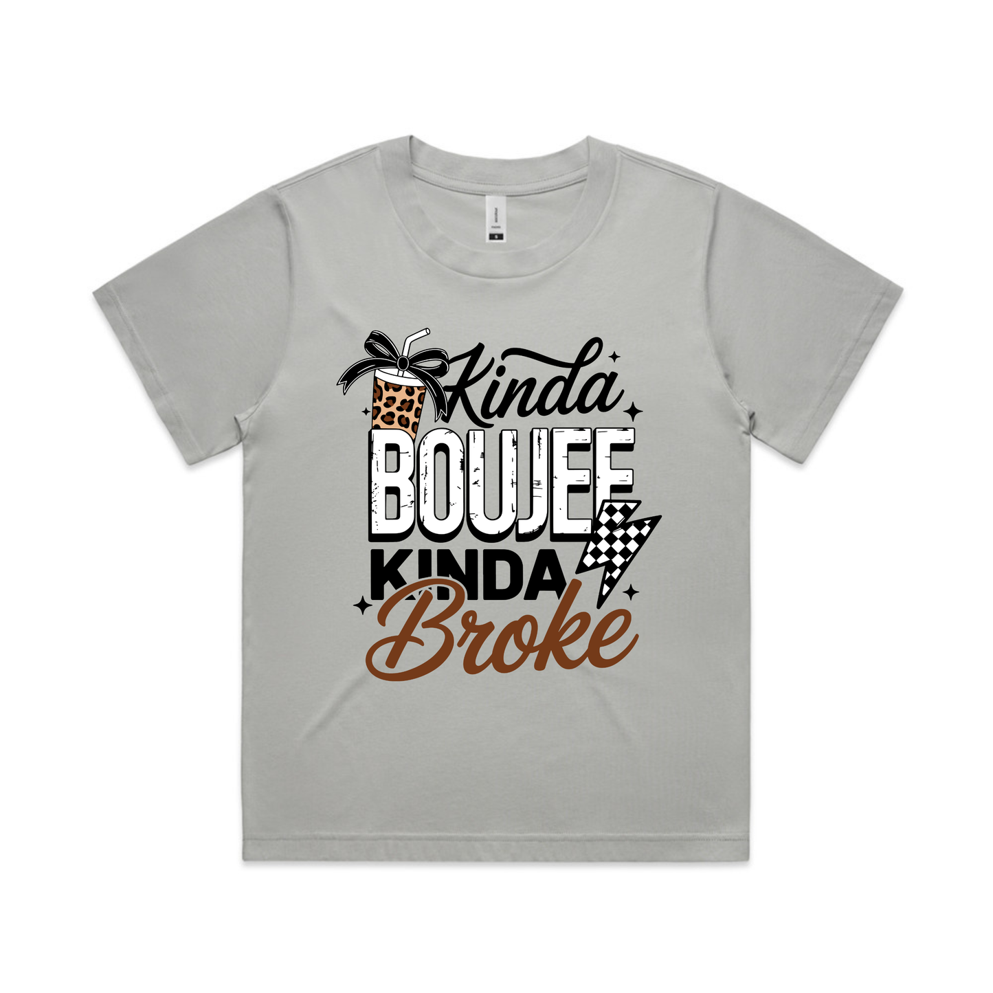KINDA BOUJEE KINDA BROKE