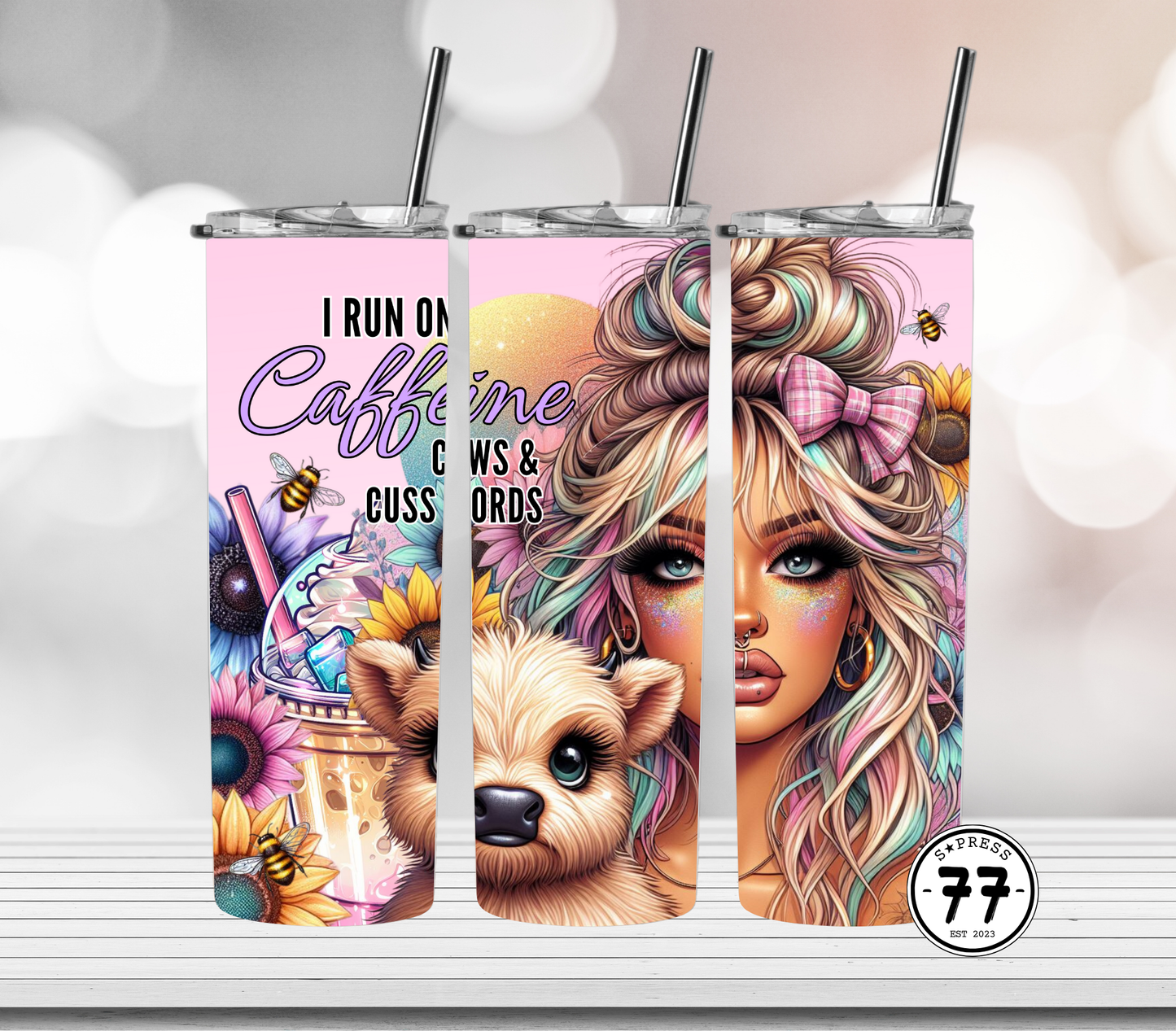 I Run On Caffeine Cows and Cuss Words  - Straight 20oz Digital Download